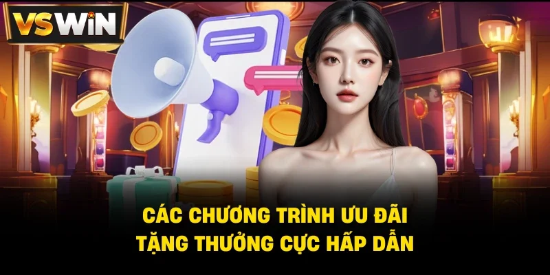 Chương trình khuyến mãi Vswin siêu thu hút khách hàng thường