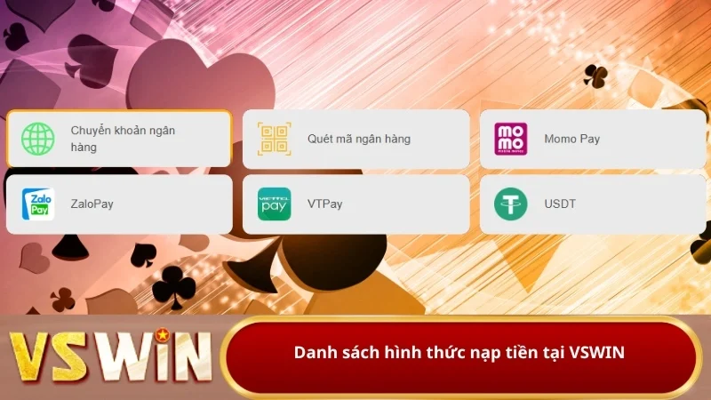 Đa Dạng Phương Thức Thanh Toán Nạp Tiền Vswin